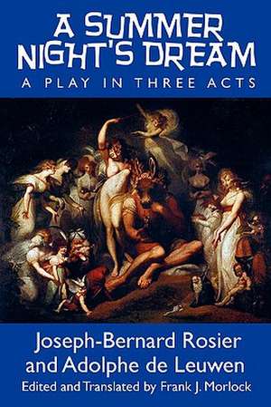 A Summer Night's Dream de Joseph-Bernard Rosier