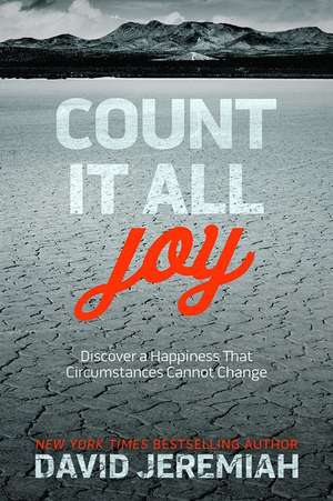 Count It All Joy de David Jeremiah