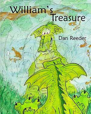 William's Treasure de Dan Reeder