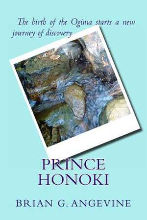 Prince Honoki de Brian Angevine