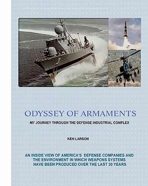 Odyssey of Armaments de Ken Larson