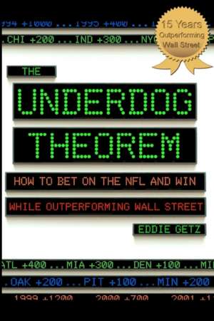 The Underdog Theorem de Eddie Getz