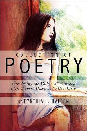 Collection of Poetry de Cynthia Haltom