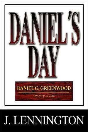 Daniel's Day de J. Lennington