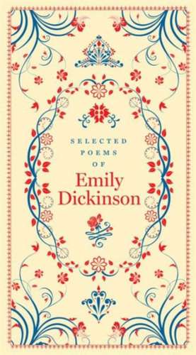 Selected Poems of Emily Dickinson de Emily Dickinson