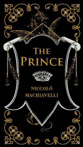 The Prince de Niccolo Machiavelli