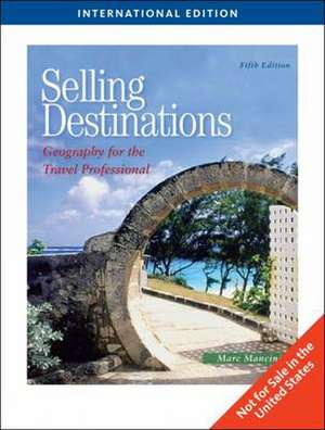 Selling Destinations, International Edition de Marc (Professor of Travel Mancini