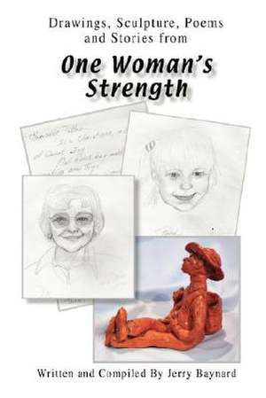 "One Woman's Strength" de Jerry Baynard