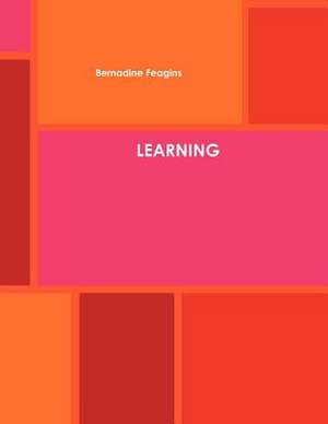 Learning de Bernadine Feagins