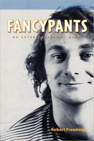 Fancypants de Robert Freedman