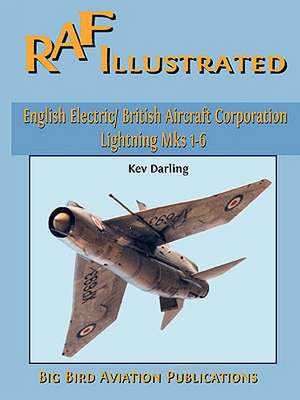 English Electric/Bac Lightning MKS 1-6 de Kev Darling