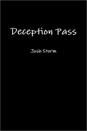 Deception Pass de Josh Storm