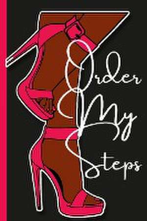 Order My Steps Journal de Paula Watson