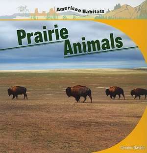 Prairie Animals de Connor Dayton