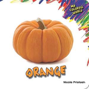 Orange de Nicole Pristash