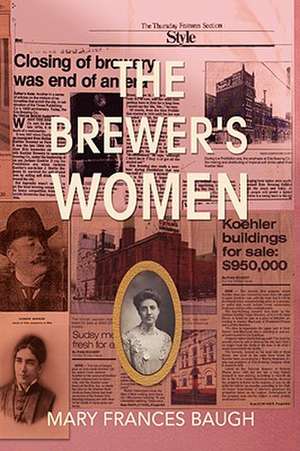 The Brewer's Women de Mary Frances Baugh