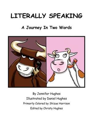 Literally Speaking de Jennifer L. Hughes