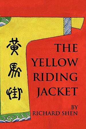 The Yellow Riding Jacket de Richard Shen