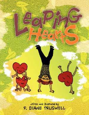 Leaping Hearts de P. Diane Truswell