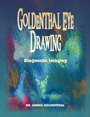 Goldenthal Eye Drawing de Dr Ahuva Goldenthal