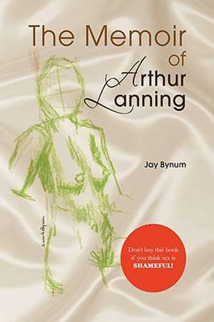 Bynum, J: Memoir of Arthur Lanning