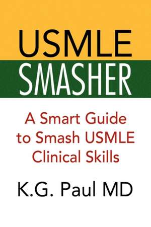 Paul, K: USMLE Smasher