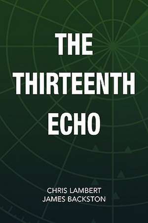 Lambert, C: Thirteenth Echo