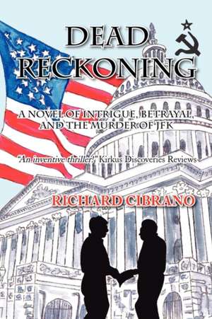 Dead Reckoning de Richard Cibrano