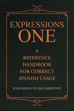 EXPRESSIONS ONE de Juan Diego Duque-Arroyave