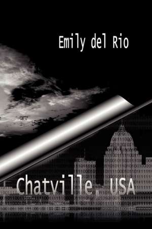 Chatville, USA de Emily Del Rio