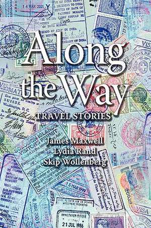 Along the Way de James Maxwell