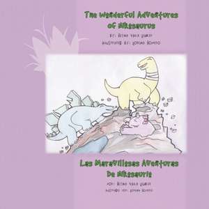 The Wonderful Adventures of Nikosaurus de Reyna Villa Lehker