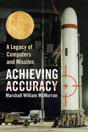 Achieving Accuracy de Marshall William McMurran