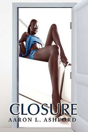 Closure de Aaron L. Ashford