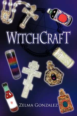 Witchcraft de Zelma Gonzalez