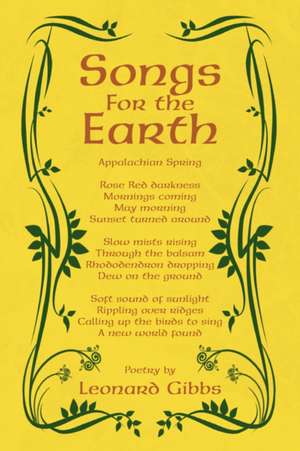 Songs for the Earth de Leonard Gibbs