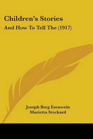 Children's Stories de Joseph Berg Esenwein