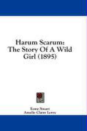 Harum Scarum de Esme Stuart