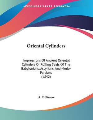 Oriental Cylinders de A. Cullimore