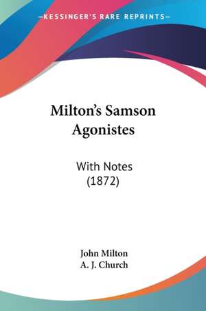 Milton's Samson Agonistes de John Milton