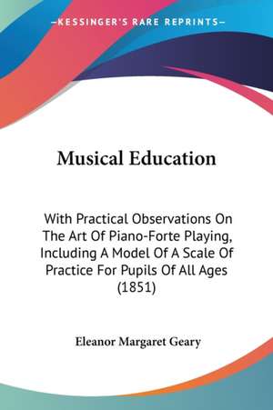 Musical Education de Eleanor Margaret Geary