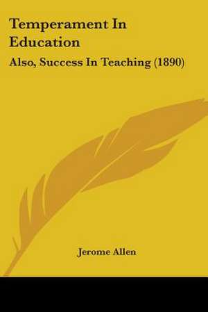 Temperament in Education de Jerome Allen