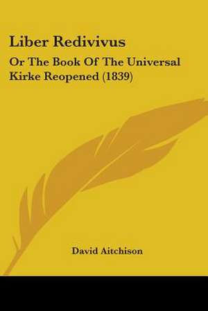 Liber Redivivus de David Aitchison