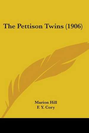 The Pettison Twins (1906) de Marion Hill