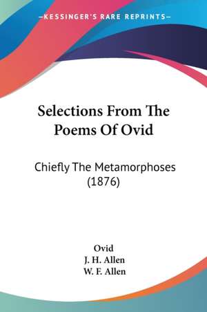 Selections From The Poems Of Ovid de Ovid