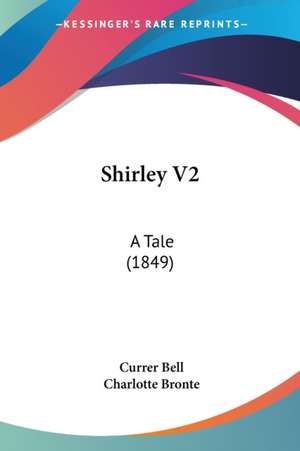 Shirley V2 de Currer Bell