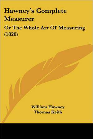 Hawney's Complete Measurer de William Hawney