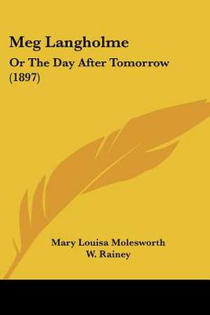 Meg Langholme de Mary Louisa Molesworth