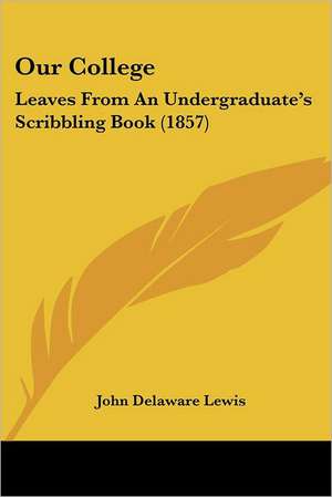 Our College de John Delaware Lewis