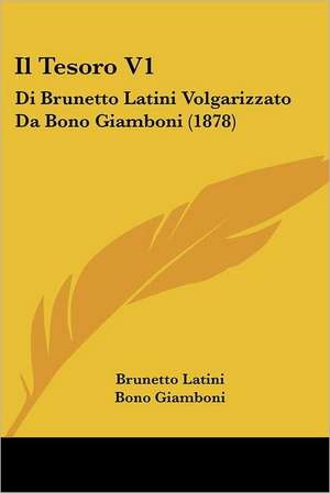 Il Tesoro V1 de Brunetto Latini